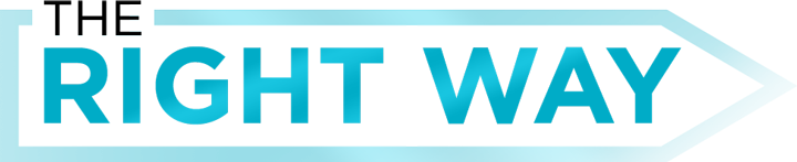 The Right Way & The Wrong Way The Right Way & The Wrong Way