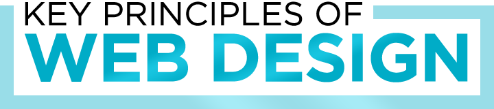 Key Principles for Good Website Design Key Principles for Good Website Design